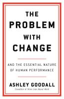 The Problem with Change