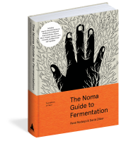 The Noma Guide to Fermentation