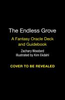 The Endless Grove