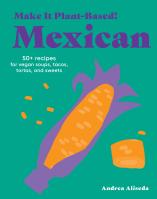 Plant-Based Mexican
