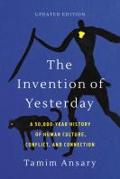 The Invention of Yesterday